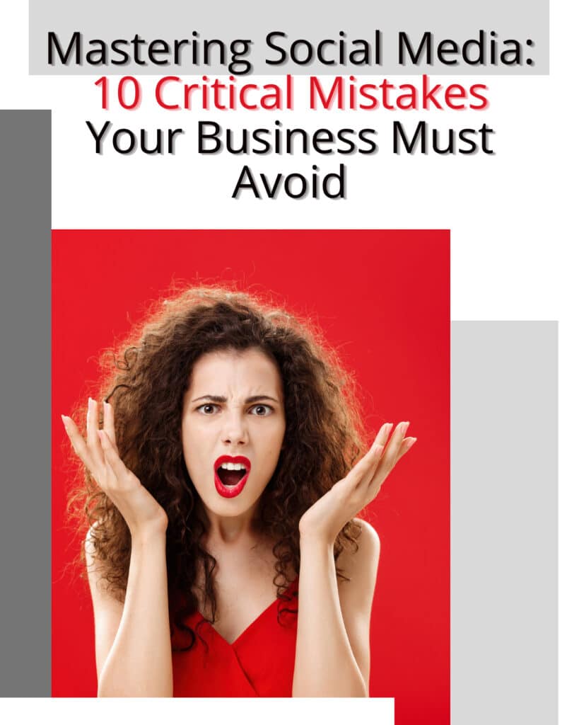 10 Critical Mistakes Your Business Must Avoid