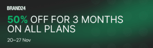 Brand24â€™s Black Friday Promotion